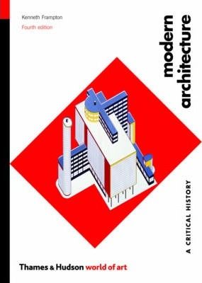 kenneth frampton modern architecture a critical history pdf download
